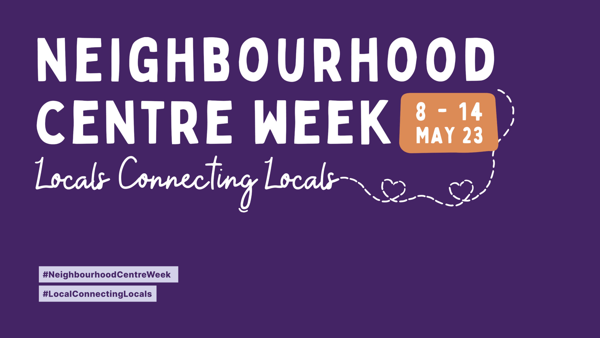 For Members Neighbourhood Centre Week 2023 Resource Pack Neighbourhood Centres Queensland